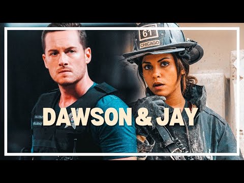 Dawson & Jay Halted┃ CHICAGO FIRE