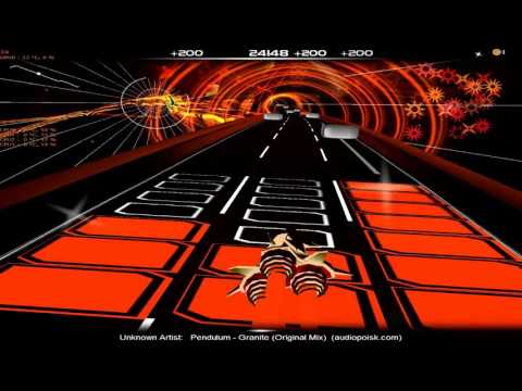 Audiosurf: Pendulum - Granite (Original Mix)