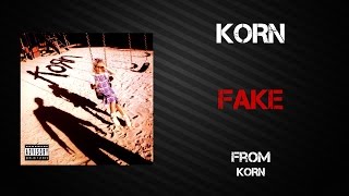 Korn - Fake [Lyrics Video]