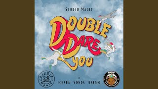 Double Dare You Music Video