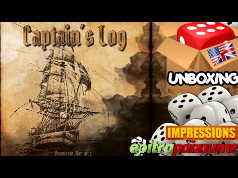 Captain's Log - Unboxing & Impressions (EN) by Epitrapaizoume