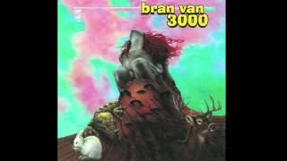 Bran Van 3000 - Forest - Original Canadian Version