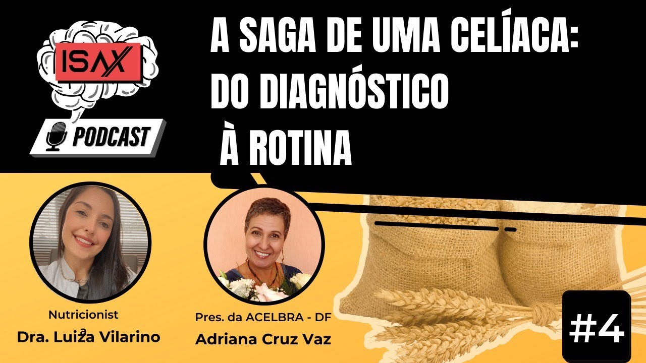 Doença celíaca: do diagnóstico à rotina - ISAX #4
