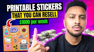 Make $1000+ Per Week Selling Stickers You Didn't Even Create | Make Money Online | 100% Profit