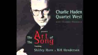 Charlie Haden Quartet West - Easy On The Heart