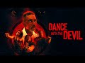 Dance With The Devil FULL MOVIE