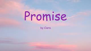 Promise by Ciara (Lyrics)