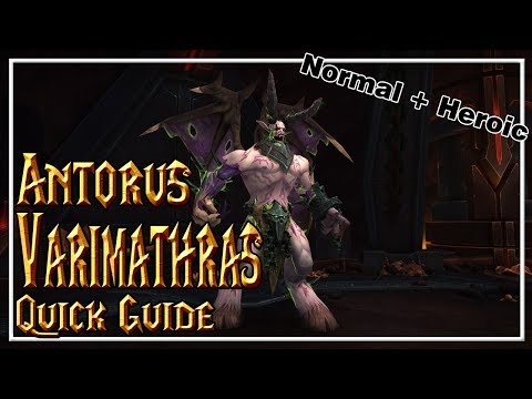 Varimathras│Antorus, The Burning Throne│QUICK GUIDE (Normal & Heroic)