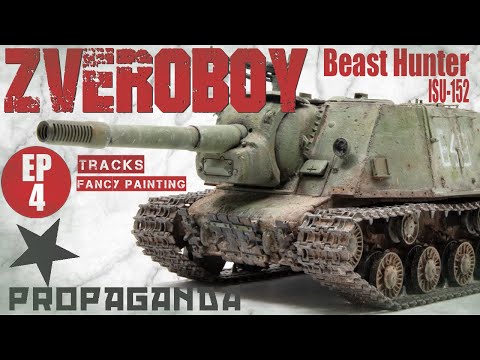 SU 152 Ep 4, ZVEROBOY (Beast Killer). Fancy Faux Painting and Tracks.