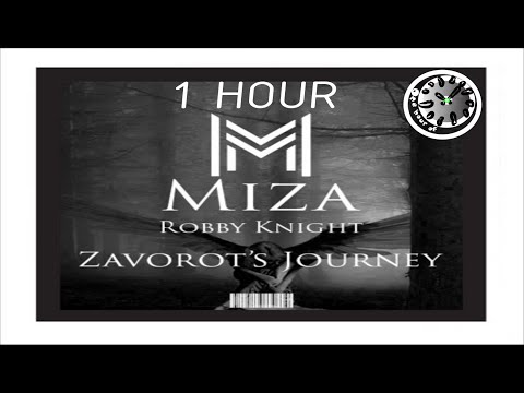 Miza ft. Robby Knight - Zavorot's Journey 1 hour | One Hour of...