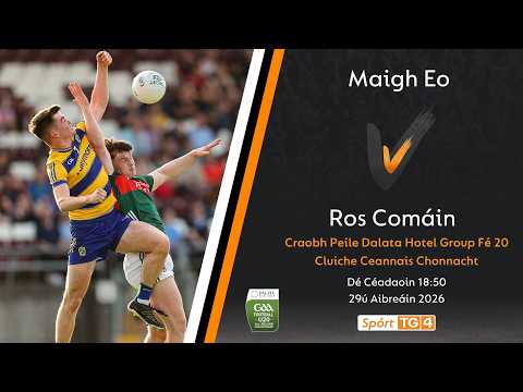 GAA Beo | Maigh Eo v Ros Comáin