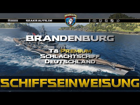 Review - BRANDENBURG [T8 BB] - World of Warships [Deutsch]