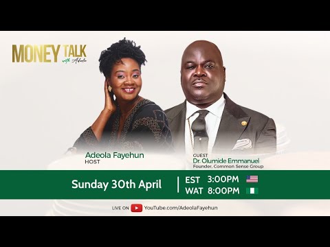 Money Talk With Dr. Olumide