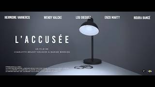 L'ACCUSÉE - Court-métrage 2026
