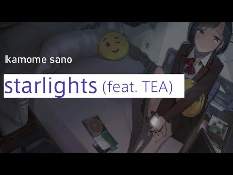 kamome sano - starlights (feat. TEA) [2021 Remaster]