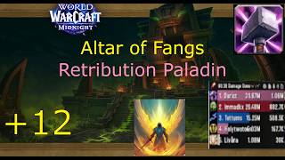Midnight S2 M+ | Herald Ret Pally POV | Altar of Fangs +12
