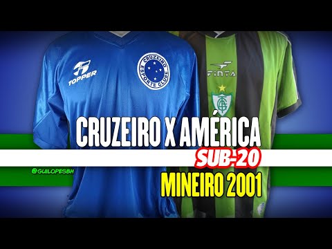 Cruzeiro 4x3 América - Campeonato Mineiro 2001(Sub 20)