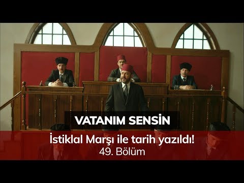 İstiklal Marşı ile tarih yazıldı! - Vatanım Sensin 49. Bölüm