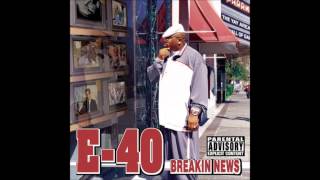 E 40   Breakin' News feat  Rankin Scroo