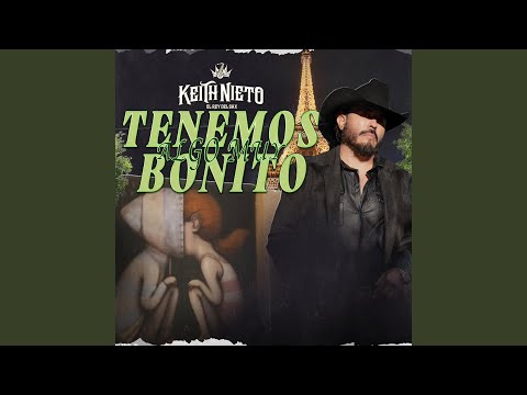 Tenemos Algo Muy Bonito