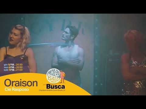 ORAISON di Cie Rasposo (FR) a Busca