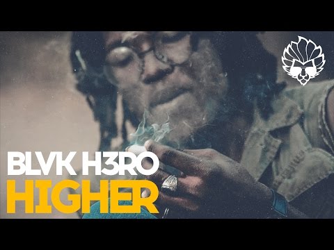 Blvk H3ro - Higher (Official Video)