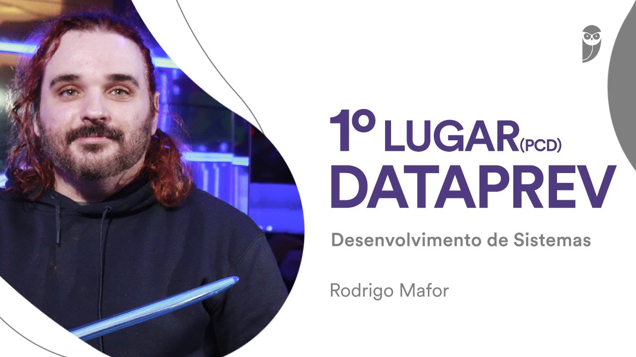 DATAPREV: Conheça Rodrigo Mafor, aprovado em 1º lugar para Desenvolvimento de Sistemas