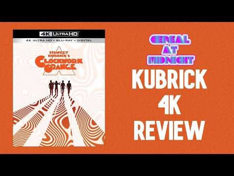 A Clockwork Orange 4K UHD Review
