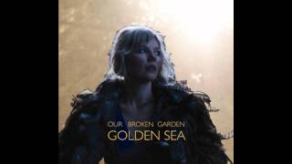 Our Broken Garden - The Dark Red Roses