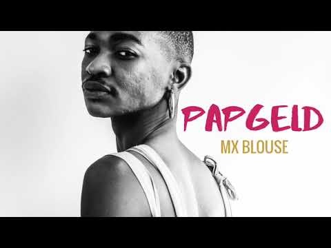 Mx Blouse - Papgeld (Official Audio)