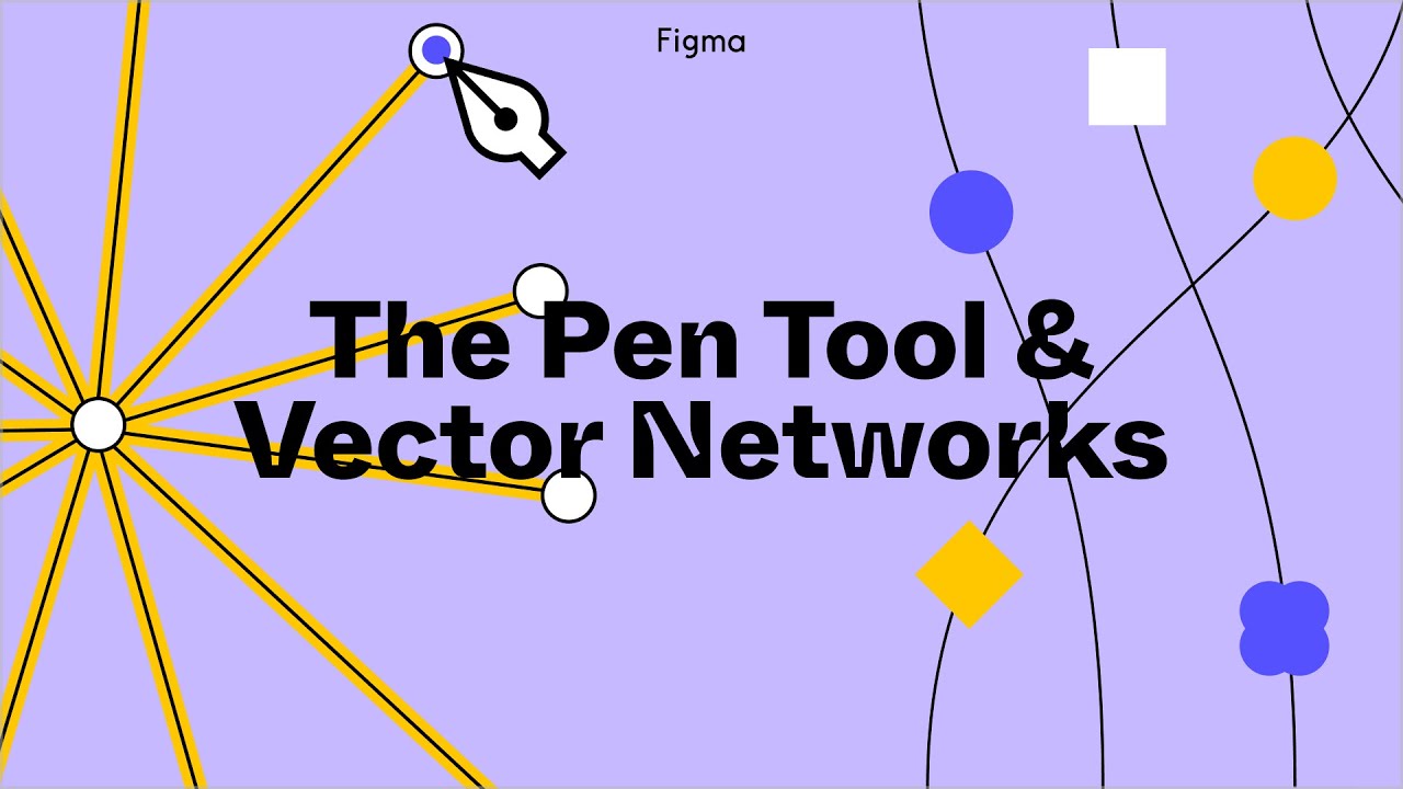 Figma Tutorial: Pen Tool Basics & Vector Networks