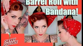 EASY Vintage Hair! Barrel Roll with Bandana! by CHERRY DOLLFACE