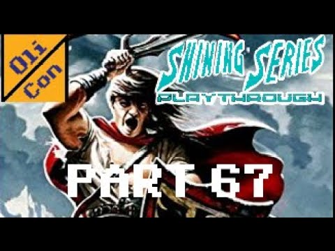 Shining series playthrough - stream 67 - Shining Force 2 Kazinarama