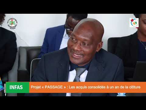 INFAS / Projet « PASSAGE » : Les acquis consolidés à un an de la clôture