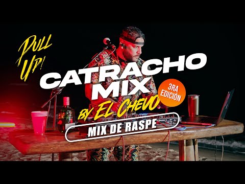 CATRACHO MIX 🇭🇳 By EL CHEVO (MIX RASPE) 🔥🇭🇳 Ep.3