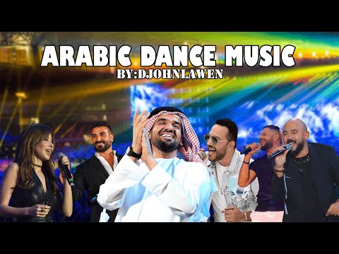 The Best Arabic Dance Music mix🔥|ميكس عربي رقص 2023🔥 By:[DjJohnLawen]