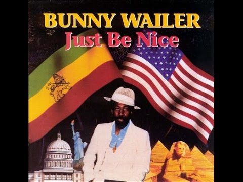 BUNNY WAILER - Electric Boogie (Just Be Nice)