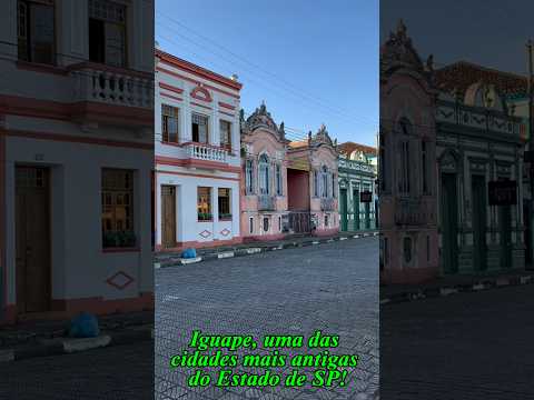 Iguape, uma das cidades mais históricas do Estado de SP no Vale do Ribeira! #iguape