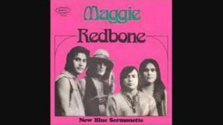 Redbone - Maggie