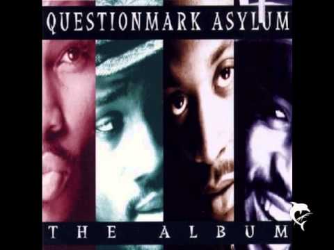 Questionmark Asylum - You don't understand