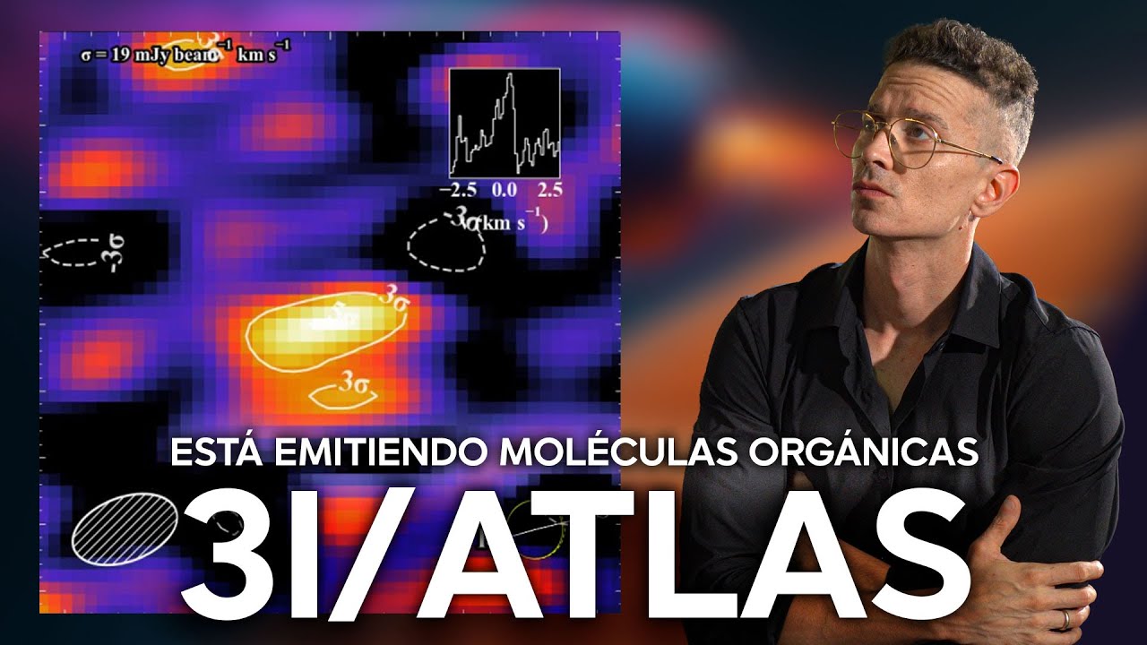 3I/ATLAS está EXPULSANDO moléculas ORGÁNICAS fundamentales para la Vida
