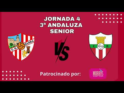 Resumen jornada 4, 3ª Andaluza Senior: C.D. Álora Vs C.D. Alozaina