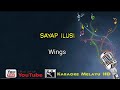 Sayap Ilusi Wings Karaoke