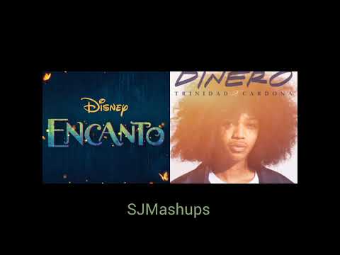 We Don't Talk About Bruno X Dinero ~  Encanto,Trinidad Cardona (Mashup)