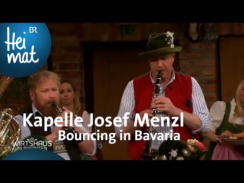 Kapelle Josef Menzl - Bouncing in Bavaria | Wirtshausmusikanten | BR Heimat - die beste Volksmusik