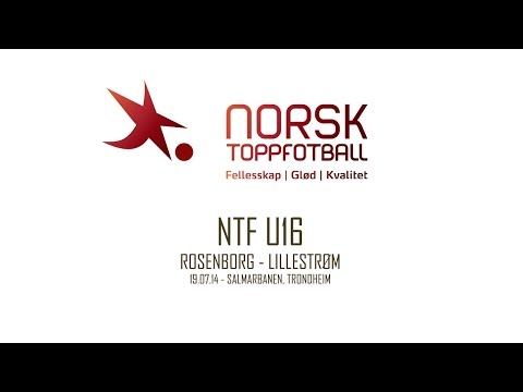NTFU16: Rosenborg - Lillestrøm (19.07.14)