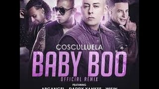 Baby Boo Remix   Cosculluela Ft  Arcangel, Wisin &amp; Daddy Yankee