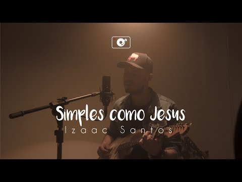 Simples como Jesus | Izaac Santos  (LiveSession)