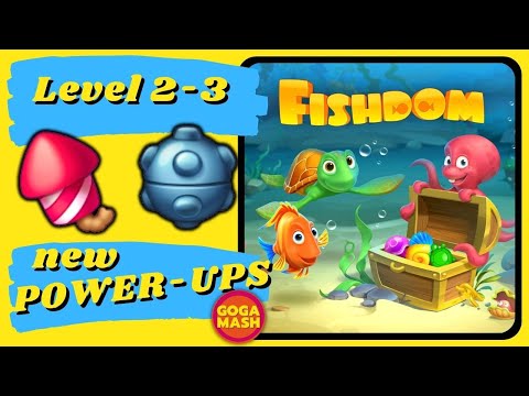 Fishdom Level 2 and 3 How To Get Power-Ups Fire Cracker and Bomb | Goga Mash