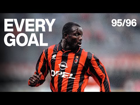 Tutti i gol di George Weah nella stagione 1995/96 | Goal Collection